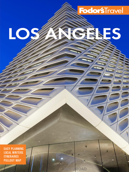 Title details for Fodor's Los Angeles by Fodor's Travel Guides - Available